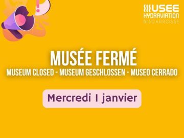 [📣 ANNONCE]

Chers visiteurs, le Musée de l'Hydraviation de Biscarrosse fermera ses portes le mercredi 1er janvier 2025. 

👉Tous les horaires et événements...